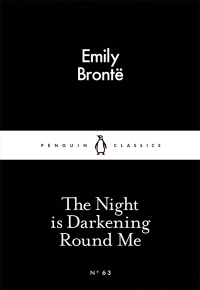 The Night Is Darkening - Emily Bronte