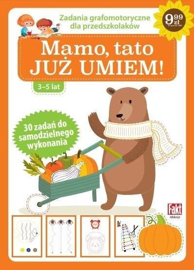 Libër ushtrimesh Fakt Education Mum Dad I Already Can, 30 ushtrime grafomotore, për moshë parashkollore