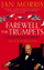 Farewell The Trumpets - Jan Morris