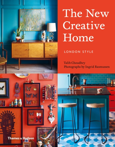 The New Creative Home London Style - Ingrid Rasmussen