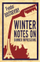 Winter Notes On Summer Impressions - Fyodor Dostoevsky