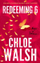 Redeeming 6 - Chloe Walsh