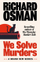 We Solve Murders - Richard Osman