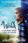 Wild A Journey From Lost To Found - Cheryl Strayed