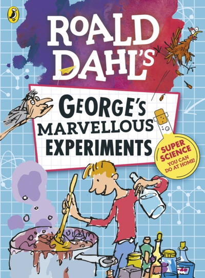 Georges Marvellous Experiments - Roald Dahl