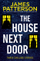 House Next Door - James Patterson