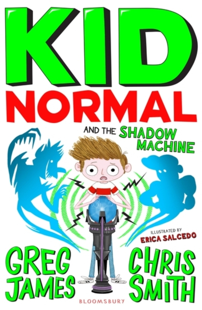 Kid Normal And The Shadow Machine - Mr Greg James Chris Smith
