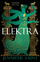 Elektra - Jennifer Saint
