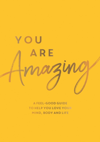 You Are Amazing - Summersdale Publishers