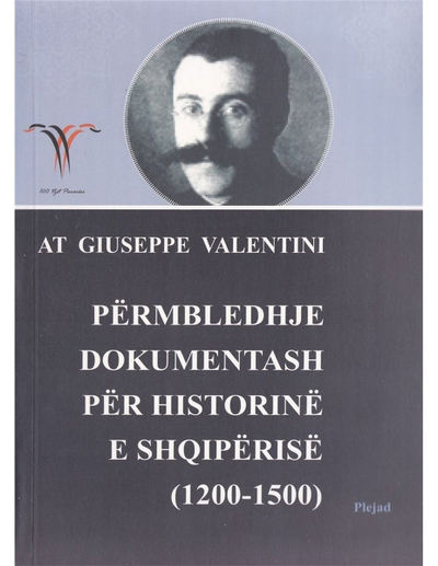 Permbledhje Dokumentash Per Historine E Shqiperise - Zef Valentini