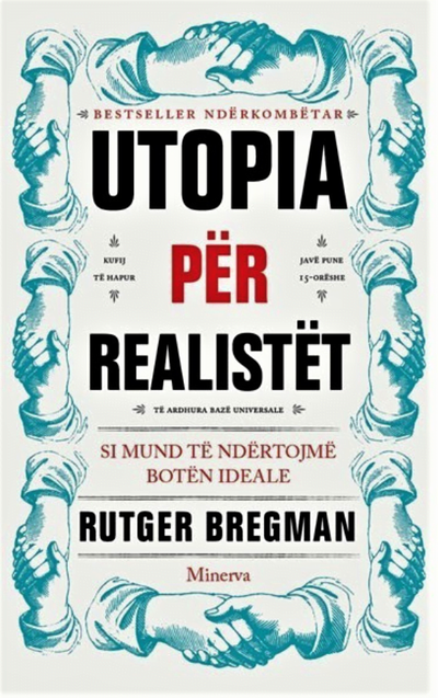 Utopia Per Realistet Kopertine E Forte - Rutger Bregman