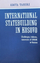 International Statebuilding In Kosovo - Edita Tahiri