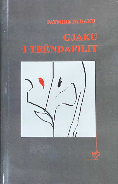 Gjaku I Trendafilit - Fatmire Duraku