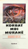 Korbat Mbi  murane - Ibrahim Ibishi