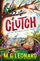 Clutch - M G Leonard