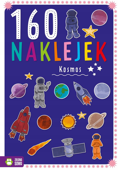 Libër me ngjitëse Zielona Sowa 160 Naklejek Kosmos, 160 stickers, temë hapësira, shumëngjyrësh