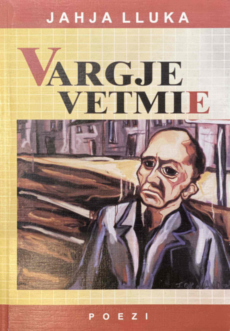 Vergje Vetmie - Jahja Lluka