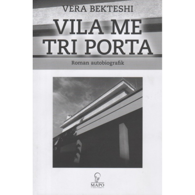 Vila Me Tri Porta - Vera Bekteshi