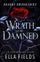 Wrath Of The Damned - Ella Fields