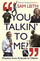 You Talkin to Me Rhetoric from Aristotle to Obama - Sam Leith