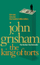 The King Of Torts - John Grisham