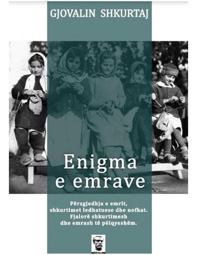 Enigma E Emrave - Gjovalin Shkurtaj