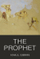 The Prophet - Khalil Gibran