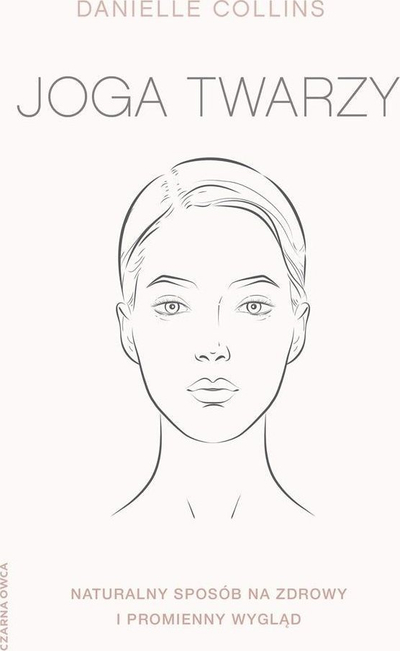 Libër Face Yoga – Mënyrë natyrale për një pamje të shëndetshme e me dritë, kujdes natyral për fytyrën