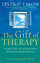 Gift Of Therapy - Irvin Yalom