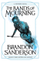 The Bands Of Mourning A Mistborn Novel - Brandon Sanderson