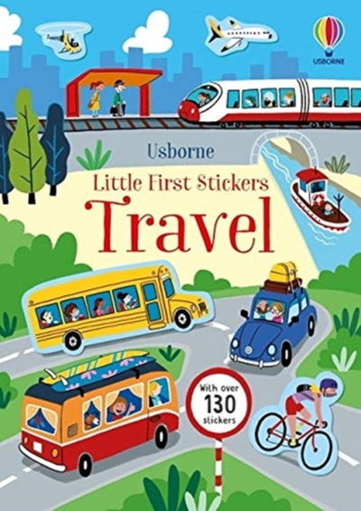 Little First Stickers Travel - Kristie Pickersgill