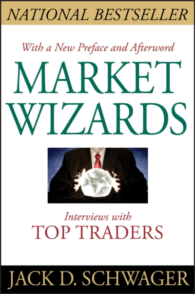 Market Wizards - Jack D Schwager