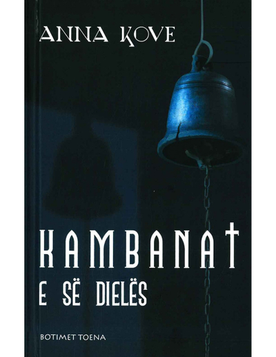 Kambanat E Se Dieles - Anna Kove