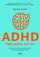 Libri ADHD Your Brain Is OK, udhëzues praktik për ADHD, rritje vetëbesimi