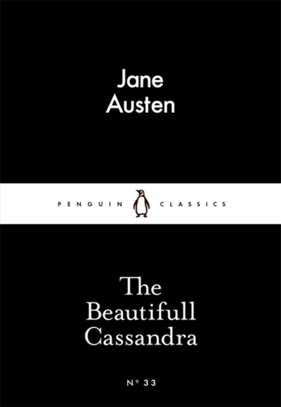 The Beautifull Cassandra - Jane Austen