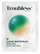 Maskë fytyre TROUBLESS Clear Whitehead, 25ml