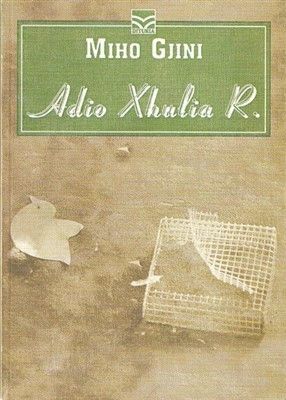 Adio Julia R - Miho Gjini