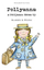 Pollyanna And Pollyanna Grows Up - Eleanor H. Porter