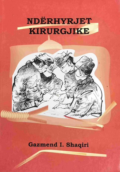 Nderhyrjet Kirurgjike - Gazmend Shaqiri