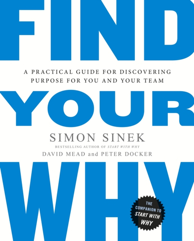 Find Your Why - David Mead