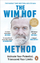 Wim Hof Method - Wim Hof