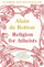 Religion For Atheists - Alain De Botton