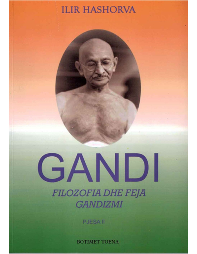 Gandi Filozofia Dhe Feja - Ilir Hashorva