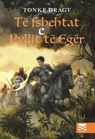 Te Fshehtat E Pyllit Te Eger - Dragt, Tonke (Author)