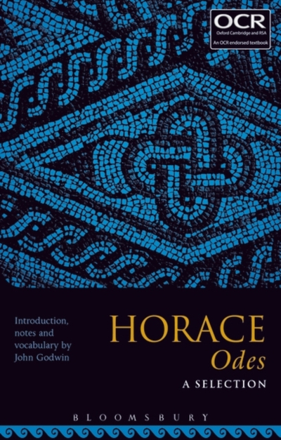 Horace Odes A Selection - Dr John Godwin