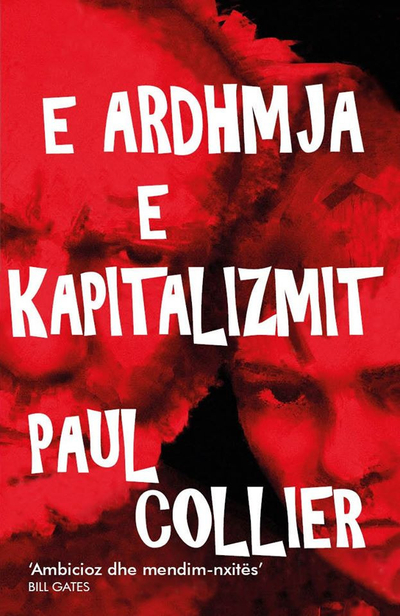 E Ardhmja E Kapitalizmit - Paul Collier