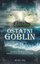 Книга The Last Goblin, фантастичен роман, на албански, во боја