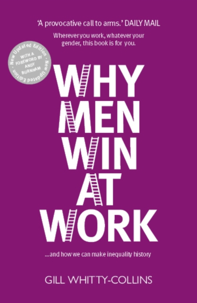Why Men Win At Work - Gill Whitty Collins