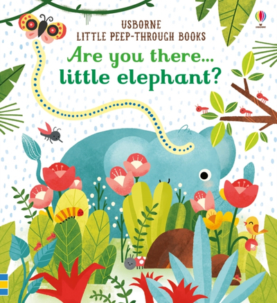 Are You There Little Elephant - Emily Dove