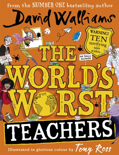 Worlds Worst Teachers - David Walliams